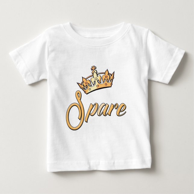 T-shirt Pour Bébé PIÈCE DE RECHANGE à aller avec l'HÉRITIER (Devant)
