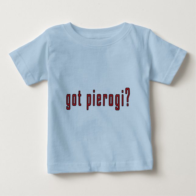 T-shirt Pour Bébé pierogi obtenu ? (Devant)