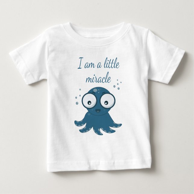 T-shirt Pour Bébé pieuvre dessiner je suis un petit miracle (Devant)