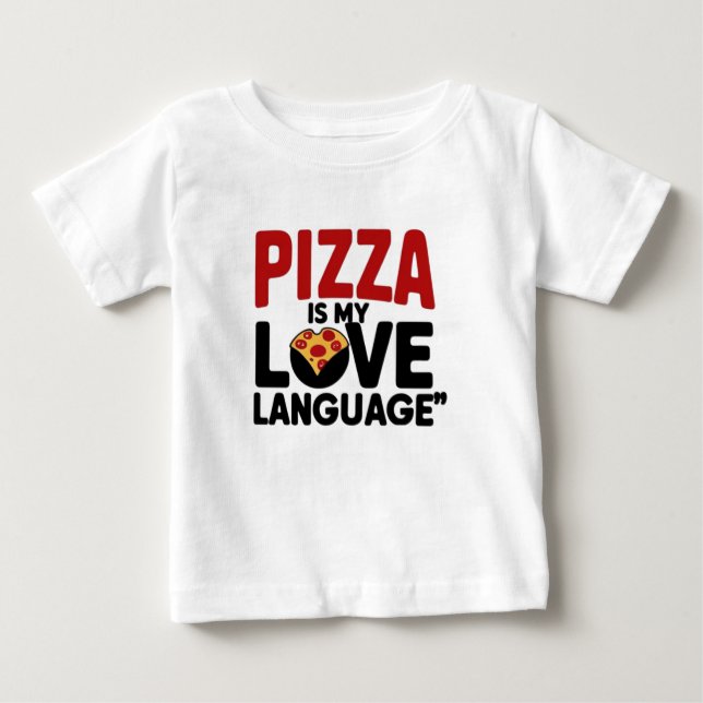 T-shirt Pour Bébé Pizza est ma langue d'amour (Devant)
