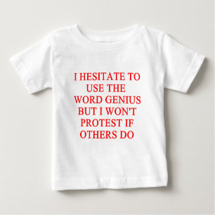 T-shirt Pour Bébé plaisanterie modeste de génie