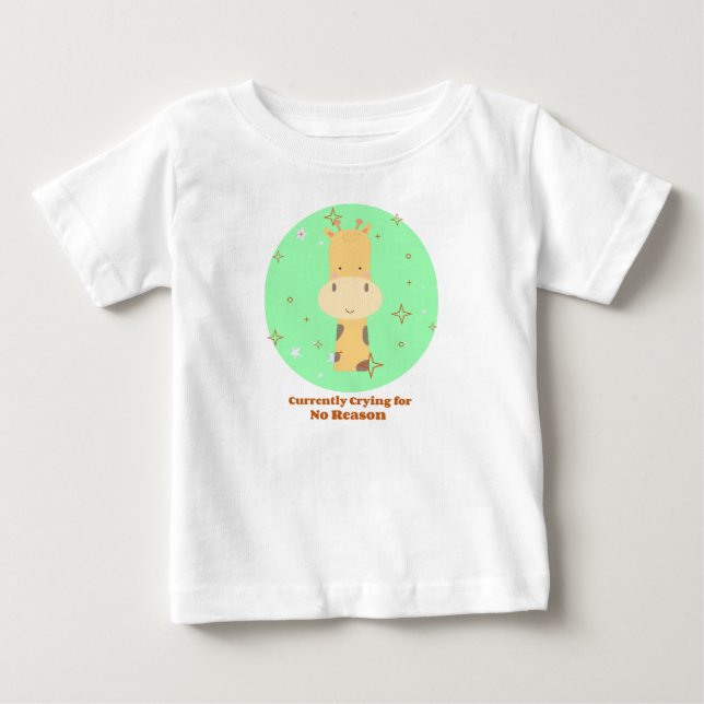 T-shirt Pour Bébé Pleurer pour aucune raison (Devant)