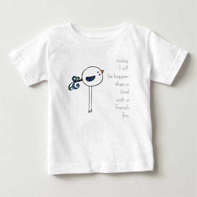 T-shirt Pour Bébé plus heureux qu'un oiseau avec des pommes frites (Devant)