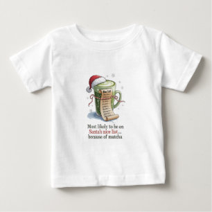 T-shirt Pour Bébé Plus susceptible de boire du Matcha pendant que to