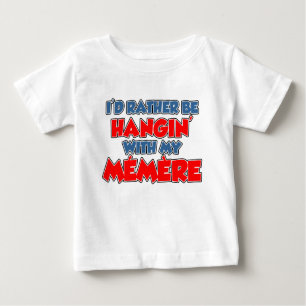 T-shirt Pour Bébé Plutôt accroche avec Memere