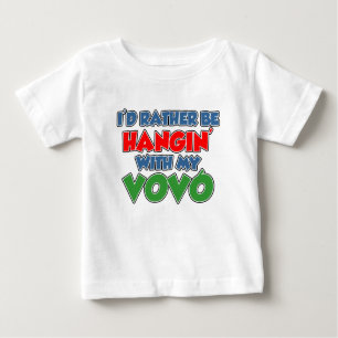 T-shirt Pour Bébé Plutôt Être Hangin Avec Ma Vovo