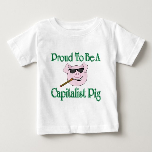 T-shirt Pour Bébé Porc capitaliste fier (Devant)