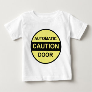 T-shirt Pour Bébé Porte automatique de précaution