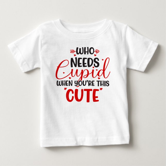 T-shirt pour bébé pour la Saint-Valentin : Qui a b (Devant)