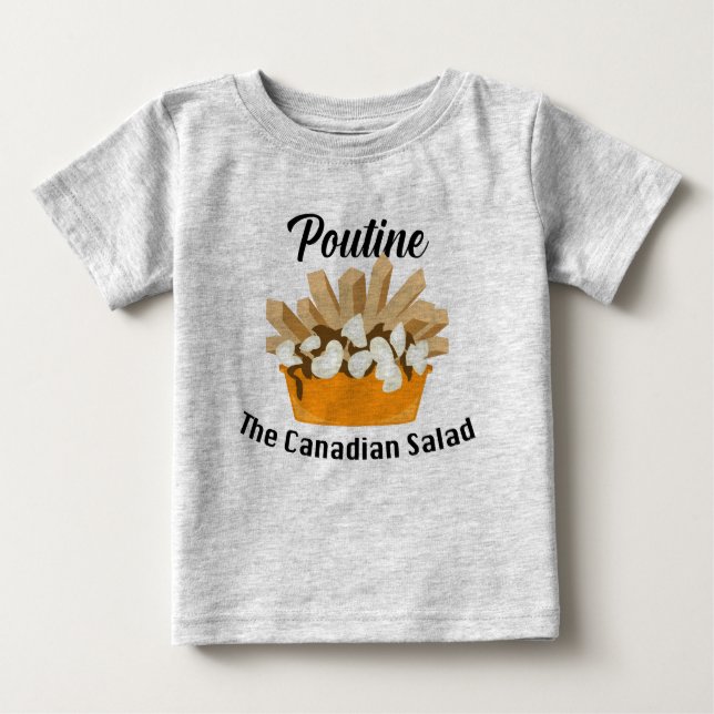 T-shirt Pour Bébé Poutine, La Salade Canadienne - Baby Fine Jersey T (Devant)