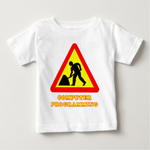 T-shirt Pour Bébé Programmation informatique Funny Road Sign Humour