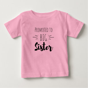 T-shirt Pour Bébé Promoted to big sister