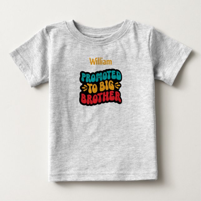 T-shirt Pour Bébé Promu à BIG Brother. Nom modifiable (Devant)