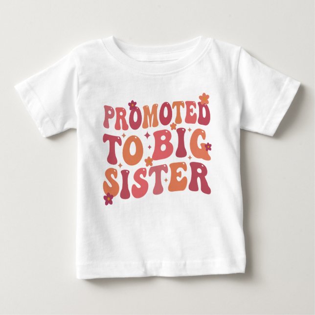 T-shirt Pour Bébé Promu À La Grande Soeur Chute Super (Devant)