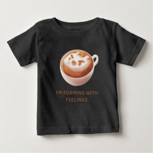 T-shirt Pour Bébé Pun café : Iron T mousse avec des sentiments Art