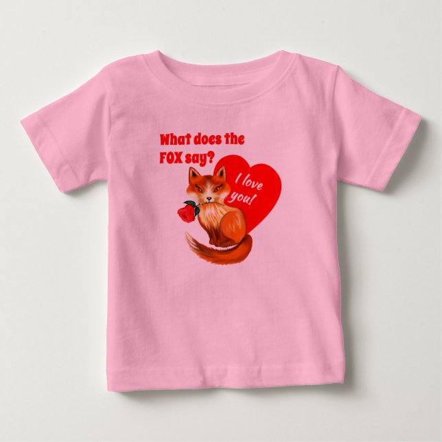 T-shirt Pour Bébé Que dit le renard qui vous aime coeur (Devant)