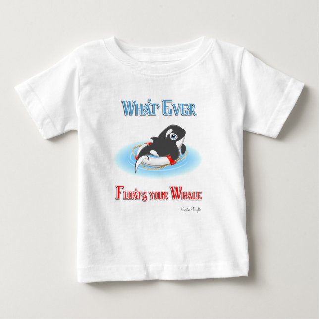 T-shirt Pour Bébé Quelle Que Soit La Flotte De Votre Baleine (Devant)