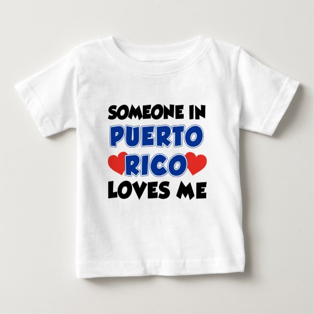 T-shirt Pour Bébé Quelqu'Un À Porto Rico M'Aime (Devant)