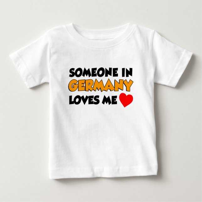 T-shirt Pour Bébé Quelqu'Un En Allemagne M'Aime (Devant)
