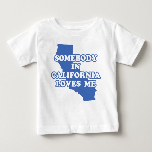 T-shirt Pour Bébé Quelqu'Un En Californie M'Aime (Devant)