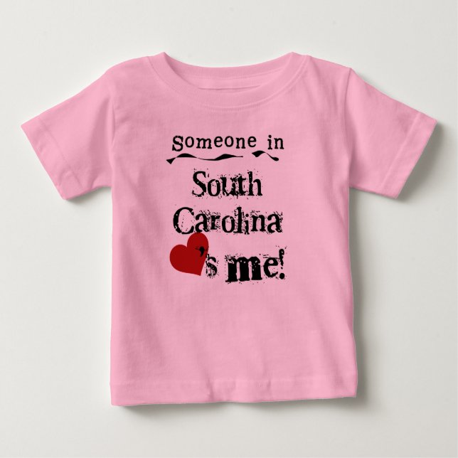 T-shirt Pour Bébé Quelqu'Un En Caroline Du Sud M'Aime (Devant)