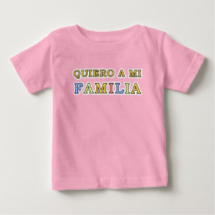 T-shirt Pour Bébé Querio un amour de MI Familia Español mon Espagno
