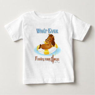 T-shirt Pour Bébé Quoi qu'il flotte votre cheval 2
