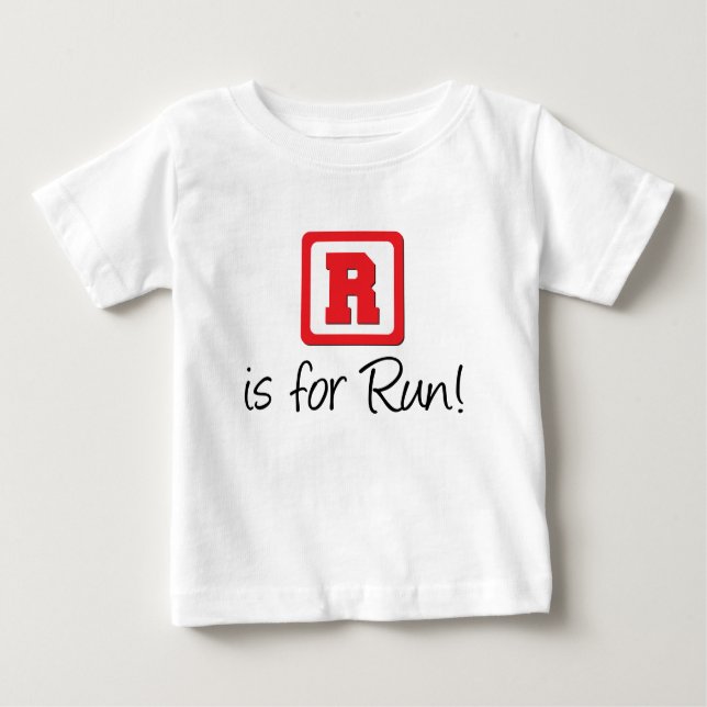 T-shirt Pour Bébé R est à exécuter (Devant)