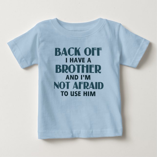 T-shirt Pour Bébé Reculer J'ai un frère (bleu) (Devant)