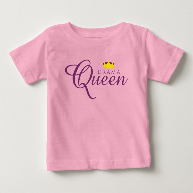 T-shirt Pour Bébé Reine de Drame Drôle avec Couronne Royale (Devant)