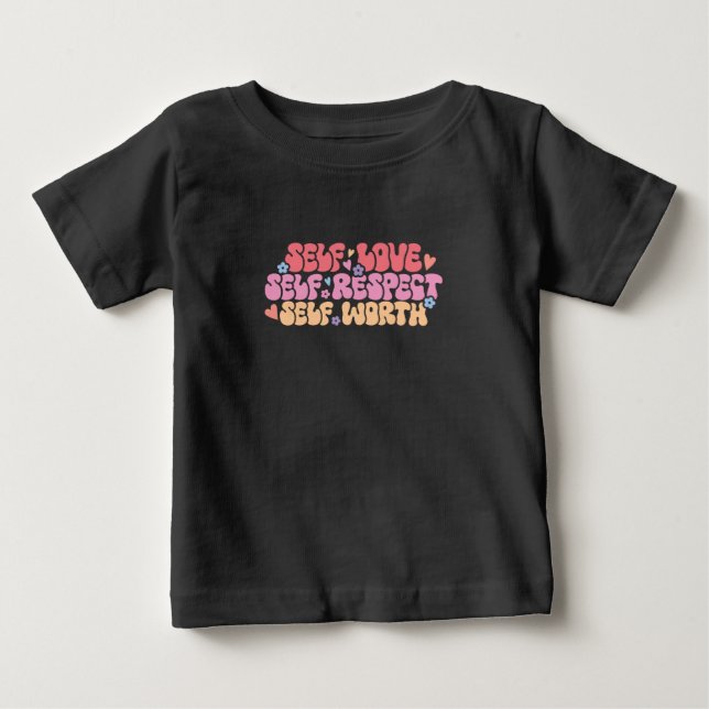 T-shirt Pour Bébé Respect de l'amour de soi (Devant)