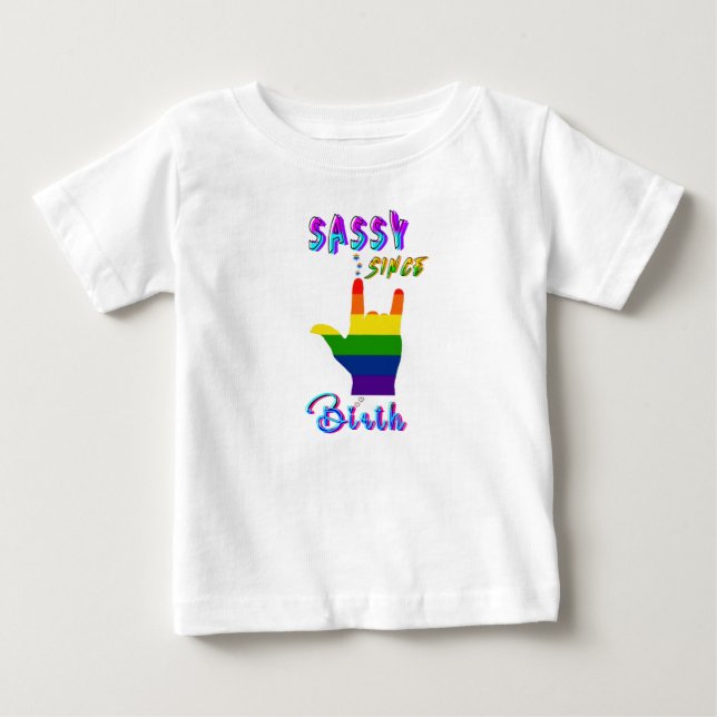 T-shirt Pour Bébé Sassy depuis la naissance (Devant)