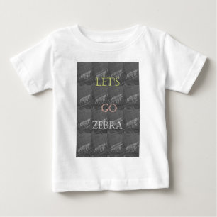 T-shirt Pour Bébé Sauvage et Libre Allons-y ! : Le Voyage d'un Zèbre