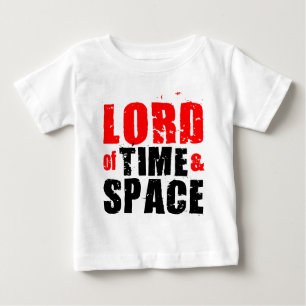 T-shirt Pour Bébé Seigneur de temps et espace