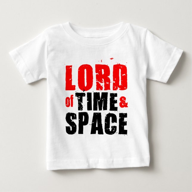 T-shirt Pour Bébé Seigneur de temps et espace (Devant)