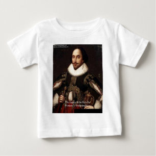 T-shirt Pour Bébé Shakespeare "Héritage d'honnêteté" Devis Cadeaux e