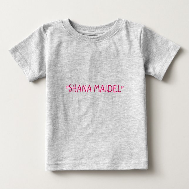 T-shirt Pour Bébé "SHANA MAIDEL" (petite fille mignonne) (Devant)