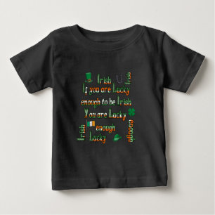 T-shirt Pour Bébé Si vous êtes assez chanceux pour être irlandais