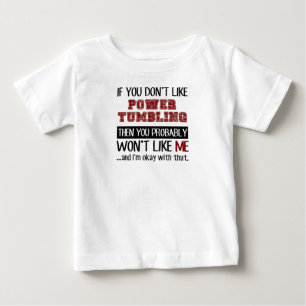 T-shirt Pour Bébé Si vous n'aimez pas le cool croulant de puissance