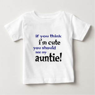 T-shirt Pour Bébé Si vous pensez que je suis mignon, vous devriez vo