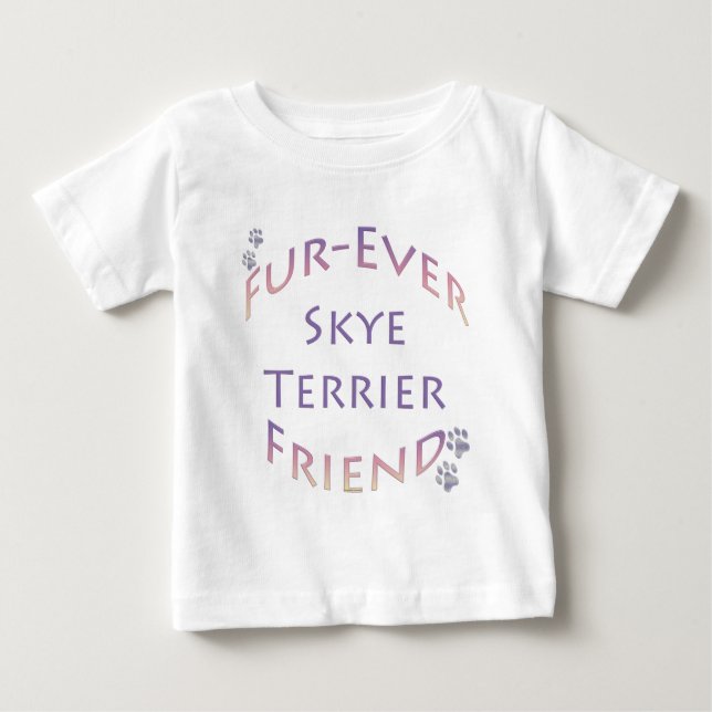 T-shirt Pour Bébé Skye Terrier Furever Friend (Devant)