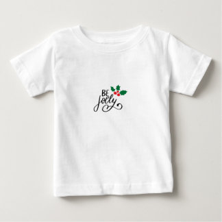 T-shirt Pour Bébé Soyez joyeux