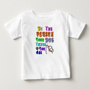 T-shirt Pour Bébé Soyez la personne que votre chien pense que vous ê