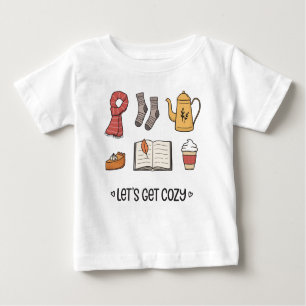 T-shirt Pour Bébé Soyons confortables !