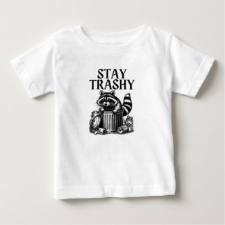 T-shirt Pour Bébé Stay Trashy Raccoon