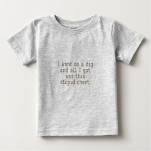 T-shirt Pour Bébé Stupide Chert