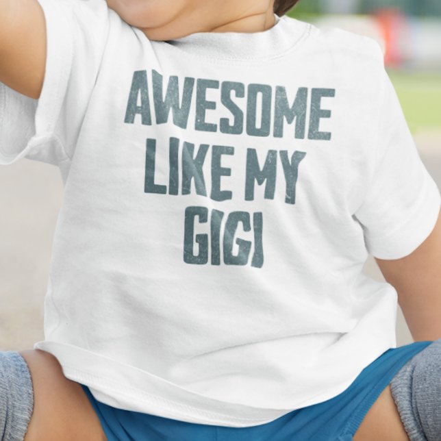 T-shirt Pour Bébé SUPER COMME MA GIGI Drôle (Créateur téléchargé)