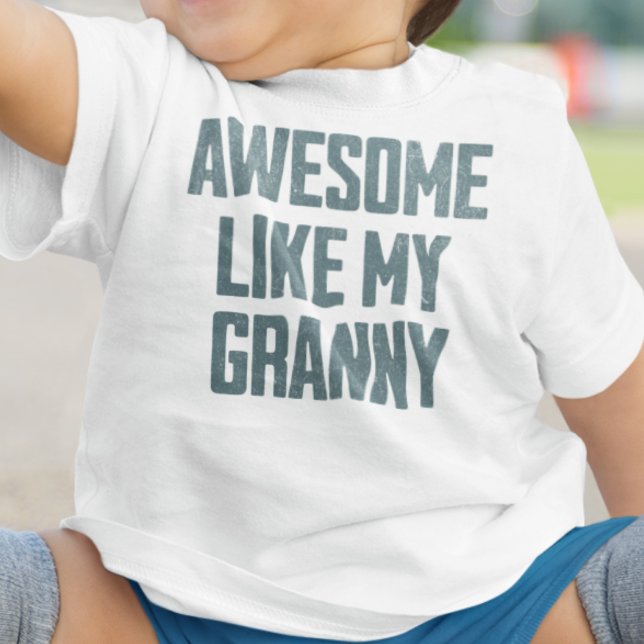 T-shirt Pour Bébé SUPER COMME MA GRANNY Drôle (Créateur téléchargé)