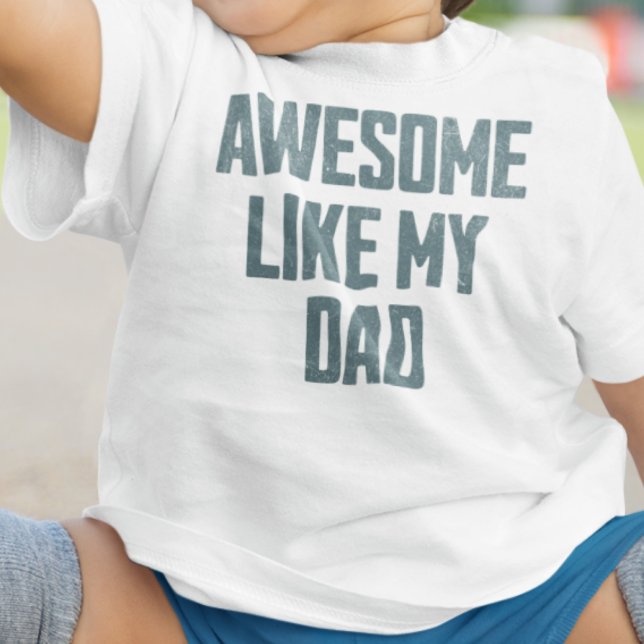 T-shirt Pour Bébé SUPER COMME MON PÈRE Drôle (Créateur téléchargé)