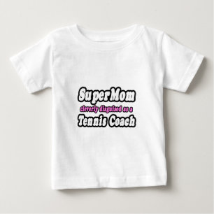 T-shirt Pour Bébé SuperMaman... Entraîneur de tennis
